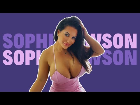 The Story of Sophie Lawson: Curvy Model  | Bio | Lifestyle