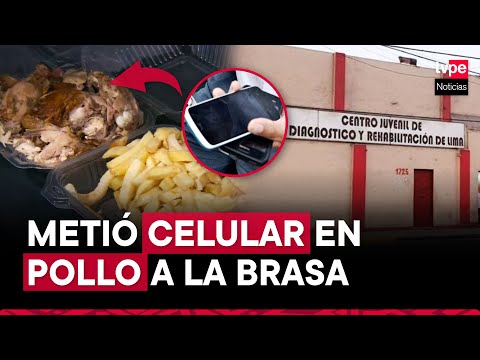 San Miguel: ingresan droga y celulares a 'Maranguita' dentro de pollo a la brasa