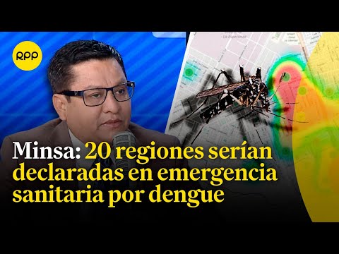 Ministro de Salud detalla informe para declaratoria de emergencia en regiones del Perú por dengue