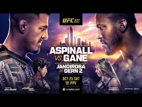 UFC 321: Aspinall vs Gane | Oct 25th | 2PM/11AM ETPT
