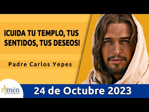 Evangelio De Hoy Martes 24 Octubre  2023 l Padre Carlos Yepes l Biblia l Lucas 12,35-38 l Católica
