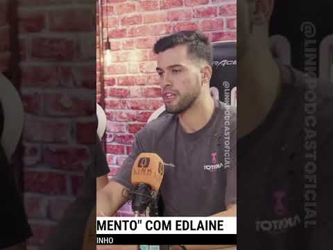 KAIO DIZ QUE NÃO CONSEGUIU FALAR COM EDLAINE | LINK PODCAST