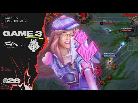 이게 원거리 딜러지 | HLE vs G2 게임 3 하이라이트 | MSI 2026