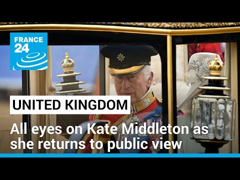 All eyes on Kate Middleton as she returns to public view for the first time after cancer diagnosis