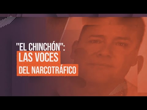 Chinchón, el capo narco que sobrevivió a tres atentados en su contra #ReportajesT13