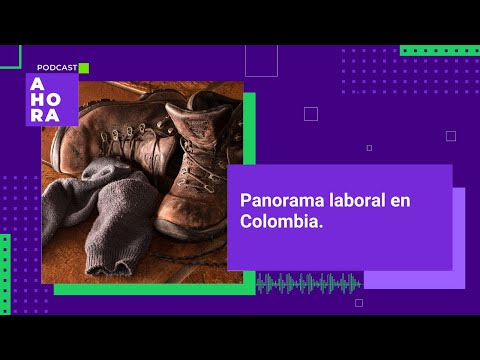Especial 1 de mayo: ¿Cuál es el panorama laboral en Colombia? | 30/04/2024