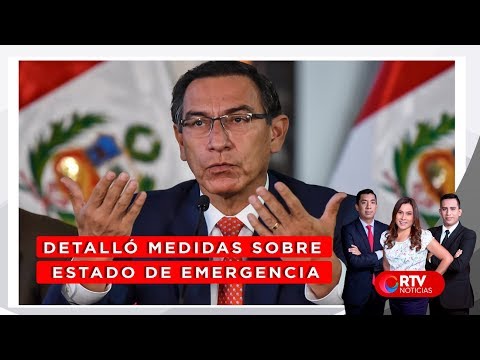 Pdte. Vizcarra detalló medidas sobre el estado de emergencia - RTV Noticias