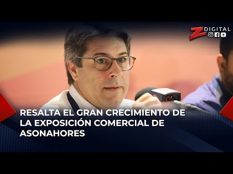 Rafael Blanco resalta el gran crecimiento de la Exposición Comercial de Asonahores