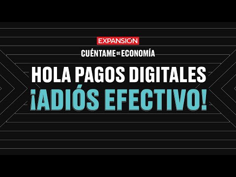 ¿Desaparecerán los PAGOS en EFECTIVO | Cuéntame de Economía (podcast)