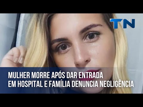 Mulher morre após dar entrada em hospital do ES e família denuncia negligência