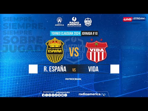 EN VIVO: Real España Vs Vida - Jornada 10 Torneo Clausura