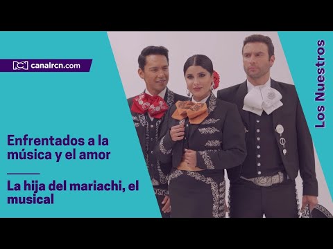 Protagonistas de La hija del mariachi, el musical, quisieron darle un nuevo aire a la historia