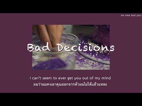 (THAISUB)BadDecisions-Ben