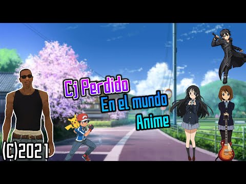 Gta San Andreas Loquendo-CJ Perdido En El Mundo Anime.