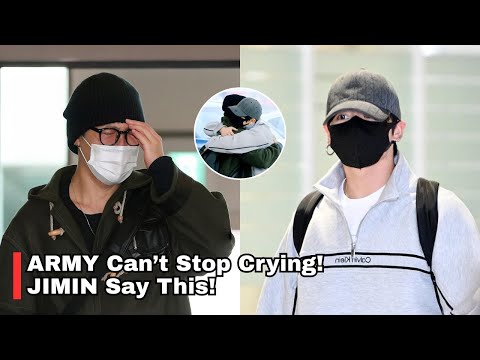 ARMY Crying! JIMIN’s Words While Hugging Jungkook at Incheon Airport Break Hearts—What Happened?