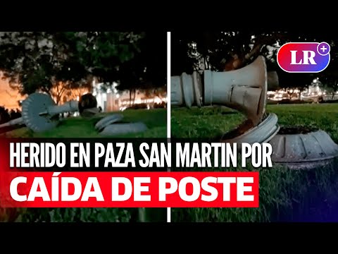 Hombre queda con fracturas tras caerle POSTE DE LUZ de la PLAZA SAN MARTIN en CERCADO DE LIMA | #LR