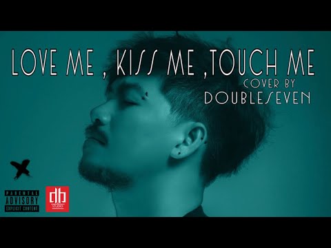 Loveme,Touchme,Kissme-B