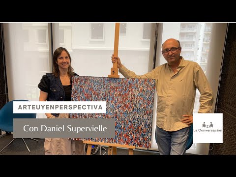 #ArteUyEnPerspectiva Daniel Supervielle en La Conversación