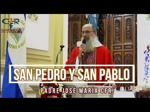 SAN PEDRO Y SAN PABLO, PADRE JOSÉ MARÍA CFR
