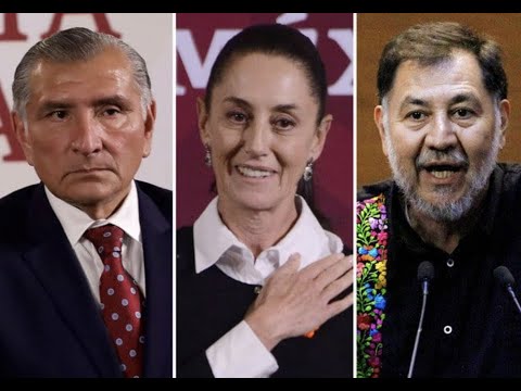 ¿SE PODRÍA HABLAR DE UNA CONTIENDA ENTRE SHEINBAUM, ADÁN AUGUSTO Y NOROÑA?