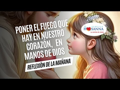 Poner el fuego que hay en nuestro corazón, en Manos de Dios #Evangelio?DeHoy,  Jueves 25 Julio 2024