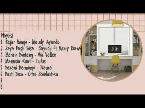 Kejarlah Mimpi | Kumpulan Lagu Semangat Mengejar Cita-cita, Impian dan Harapan
