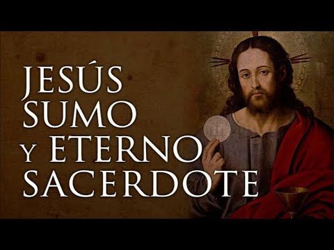 Laudes Jesucristo Sumo y Eterno Sacerdote (2024)