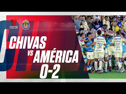 Highlights & Goles | Chivas vs. América 2-0 | Telemundo Deportes