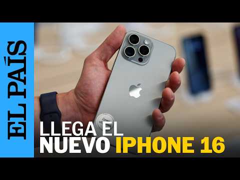 iPhone 16 | Ya están a la venta, ¿con inteligencia artificial? | EL PAÍS