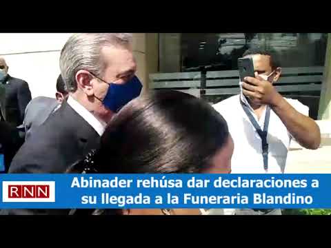 Abinader rehúsa dar declaraciones a su llegada a la Funeraria Blandino