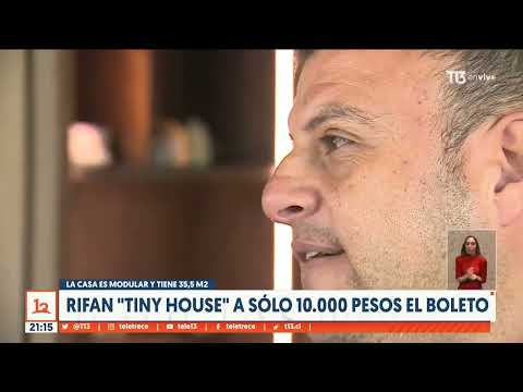Rifan Tiny house a solo 10 mil pesos el boleto
