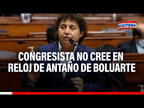 Trujillo: Congresista no cree en el reloj de antaño de Dina Boluarte