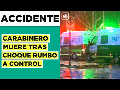 Carabinero muere en accidente: Iba rumbo a procedimiento policial