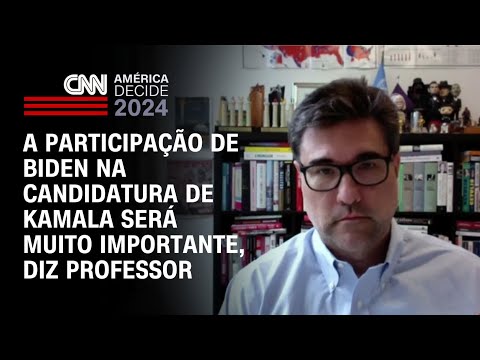 A participação de Biden na candidatura de Kamala será muito importante, diz professor | BASTIDORES