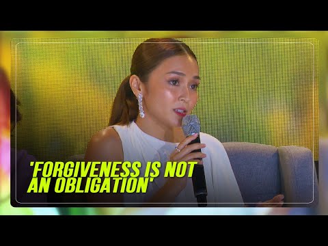 Kathryn Bernardo opens up about forgiveness, second chances