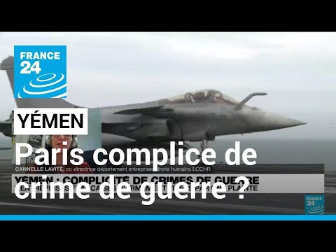 Yémen : plainte à Paris d'ONG contre Thalès, Dassault et MBDA pour complicité de crimes de guerre
