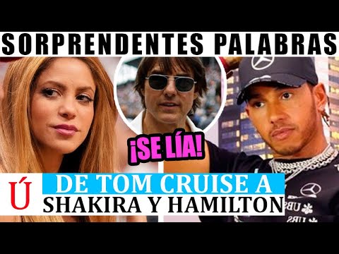 ¡Me traicionó! DESGARRADOR MENSAJE de Shakira por Hamilton A LA LUZ esto dijo Tom Cruise