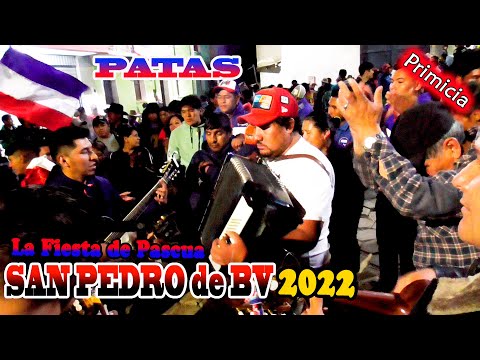 Fiesta de Pascua de SAN PEDRO DE BUENA VISTA 2022. Patas - Huayño.(Video Oficial) de ALPRO BO.
