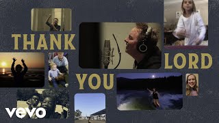Thank You Lord - Chris Tomlin ft. Thomas Rhett, Florida Georgia Line