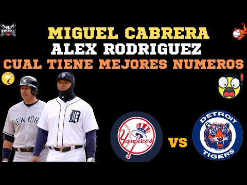 Miguel Cabrera vs. Alex Rodríguez: ¿Quién tiene mejores números, récords y premios en la MLB?