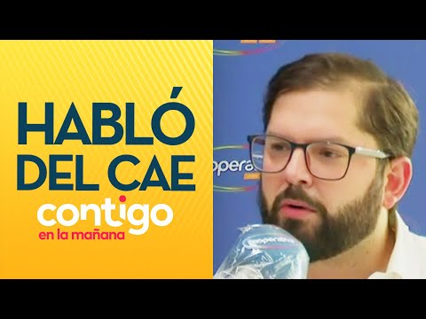 LOS QUE ESTÉN MÁS AL DÍA: Gabriel Boric habló de la condonación del CAE - Contigo en La Mañana