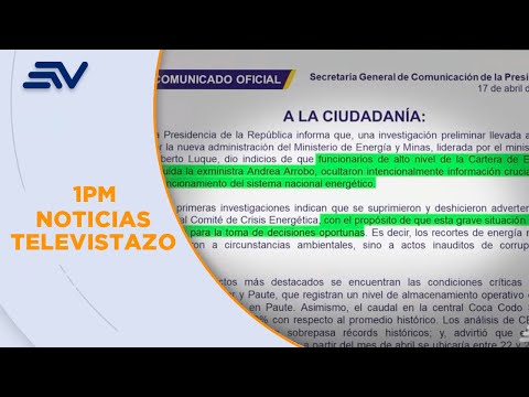 Presidente Noboa denunció a 22 funcionarios del Ministerio de Energía y Minas|Televistazo | Ecuavisa