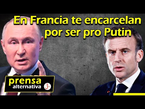 Censura en Francia! Dijo Larga vida a Putin y se fue a la reja
