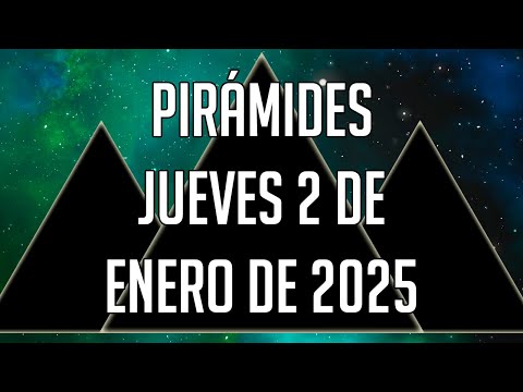 ? Pirámides para hoy Jueves 2 de Enero de 2025 - Lotería de Panamá