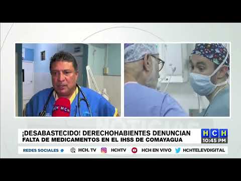 Derechohabientes denuncian falta de medicamentos en IHSS de Comayagua