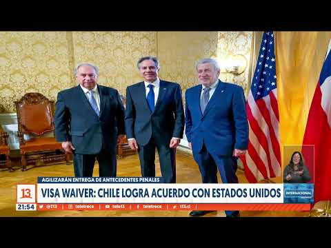 Chile logró acuerdo con Estados Unidos por Visa Waiver