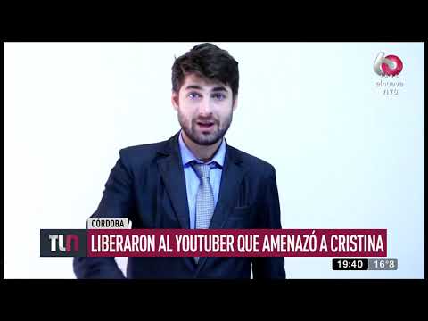 Liberaron al youtuber por supuestas amenazas en contra de Cristina