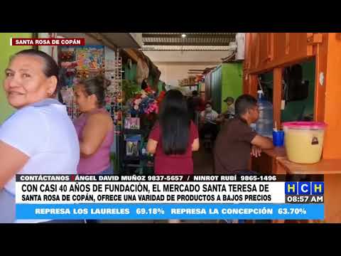 Buenos precios y variedad de productos en el mercado Santa Teresa, Santa Rosa de Copán