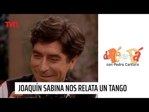¡Joaquín Sabina nos relata Tango a Valdano! | De Pé a Pá