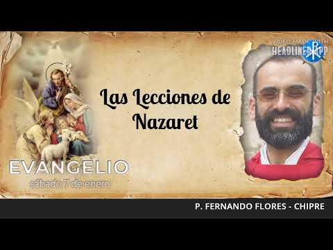 Evangelio de hoy 7 de enero de 2023 | Las Lecciones de Nazaret
